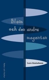 Blom och den andra magentan 9789127074170