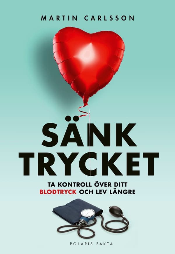 Sänk trycket 9789177958178