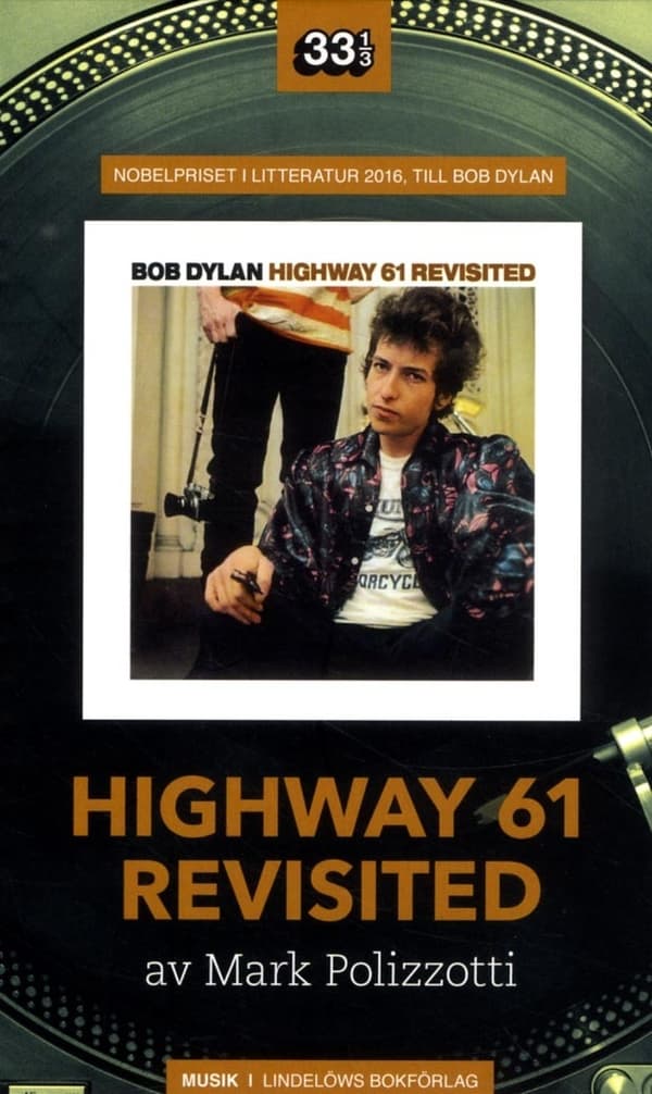 Bob Dylan: Highway 61 Revisited 9789187291883