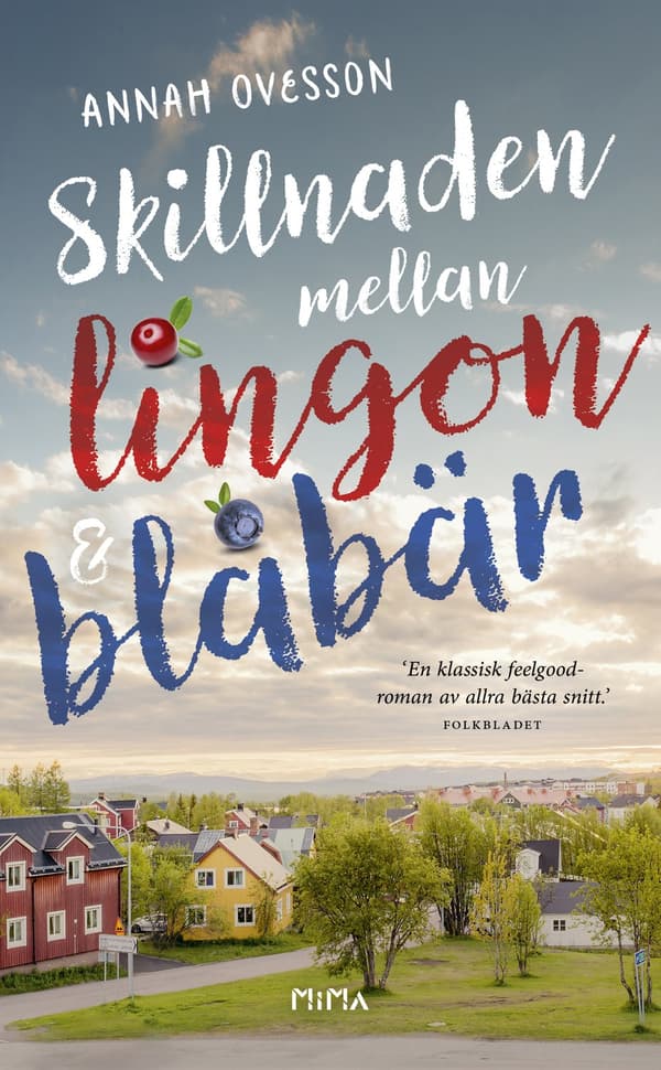 Skillnaden mellan lingon och blåbär 9789188681485