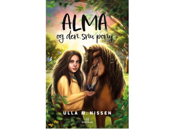 Alma og den snu pony | Ulla M. Nissen