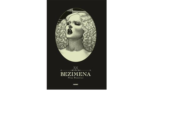 Bezimena | Nina Bunjevac | Språk: Danska