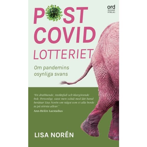 Postcovidlotteriet : om pandemins okända svans (pocket)