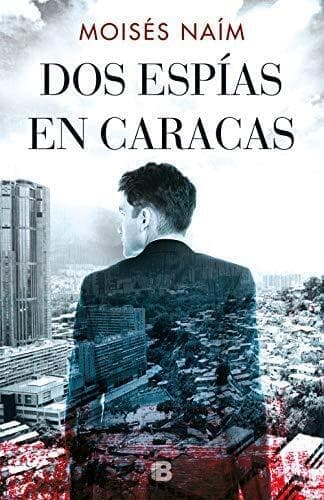 DOS Espías En Caracas / Two Spies in C…, Naim, Moises Paperback Book Pre-Owned English