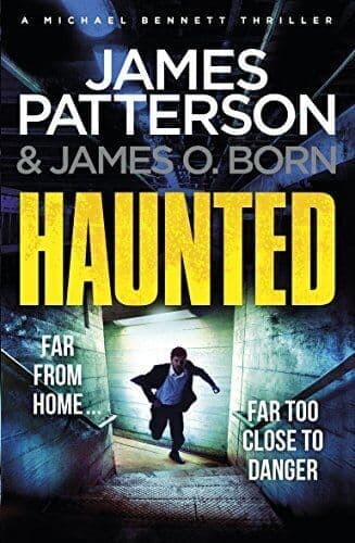 Haunted: (Michael Bennett 10). Michael Bennett is far fro… by Patterson, James Paperback Book Pre-Owned English