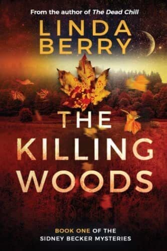 The Killing Woods:  One Of The …, Berry, Ms Linda Paperback Book Pre-Owned English