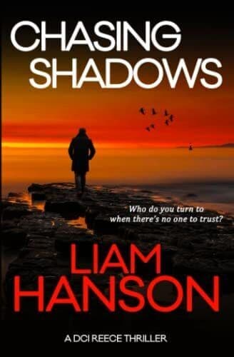 CHASING SHADOWS: A Gripping Police Pro…, Hanson, Liam Paperback Book Pre-Owned English