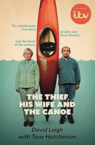 The Thief, His Wife and The Canoe: …, Hutchinson, Ton Paperback Book Pre-Owned English
