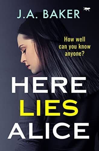 Here Lies Alice, Baker, J.A. Paperback Book Pre-Owned English