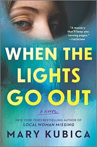 When the Lights Go Out: A Thrilling Su…, Kubica, Mary Paperback Book Pre-Owned English