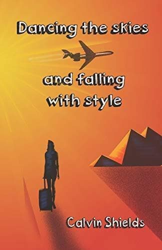 Dancing the skies and falling with …, Shields, Calvin Paperback Book Pre-Owned English
