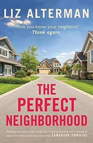 The Perfect Neighborhood: Big Little …, Alterman, Liz Paperback Book Pre-Owned English