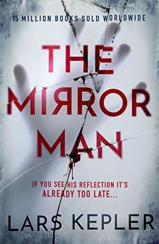 The Mirror Man: The most chilling must…, Kepler, Lars Paperback Book Pre-Owned English