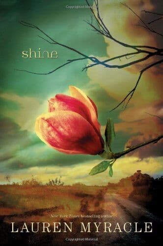 Shine, Myracle, Lauren Paperback Book Pre-Owned English