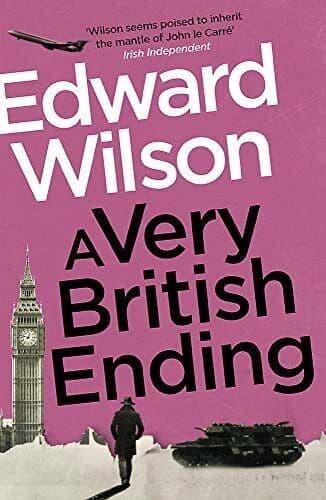 A Very British Ending: A gripping es…, Wilson, Edward Paperback Book Pre-Owned English