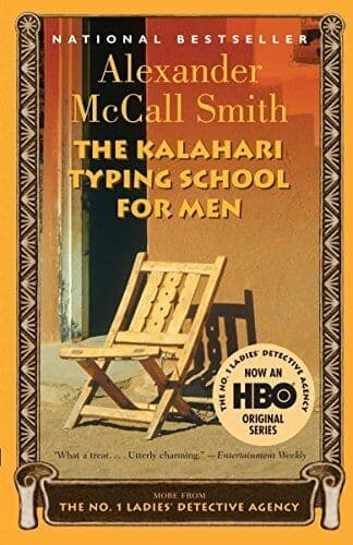 The Kalahari Typing School for Men: 4 (No. 1 Ladies’ … by McCall Smith, Alexan Paperback Book Pre-Owned English
