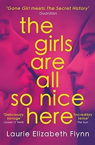 The Girls Are All So Nice Here: The…, Flynn, Laurie E Paperback Book Pre-Owned English