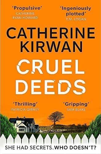 Cruel Deeds, Kirwan, Catherine Paperback Book Pre-Owned English