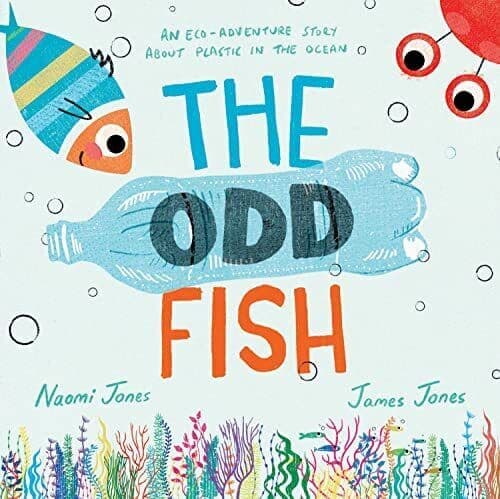 The Odd Fish: A new illustrated childr…, Jones, Naomi Paperback Book Pre-Owned English