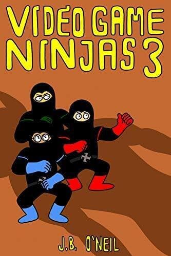 Video Game Ninjas 3: Rise of the Ogre …, O’Neil, J.B. Paperback Book Pre-Owned English