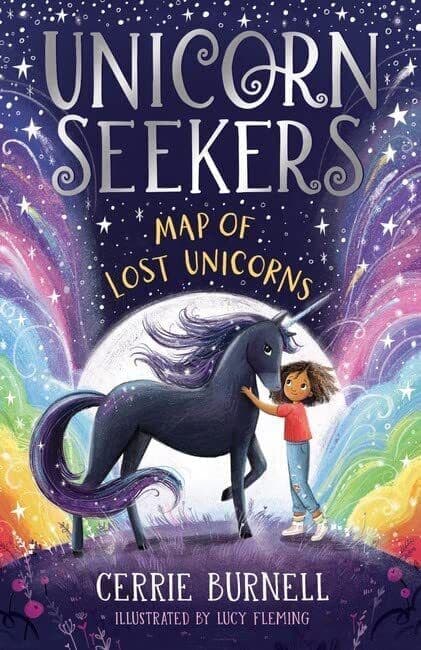 Unicorn Seekers: The Map of Lost Un…, Burnell, Cerrie Paperback Book Pre-Owned English