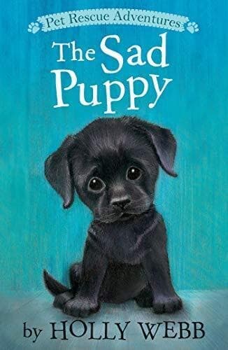 The Sad Puppy (Pet Rescue Adventures), Webb, Holly Paperback Book Pre-Owned English