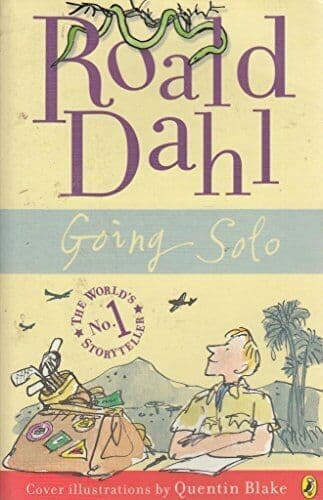 Going Solo by Dahl, Roald Paperback Book Pre-Owned English