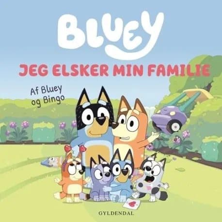 Bluey - Jeg elsker min familie | Ludo Studio Pty Ltd