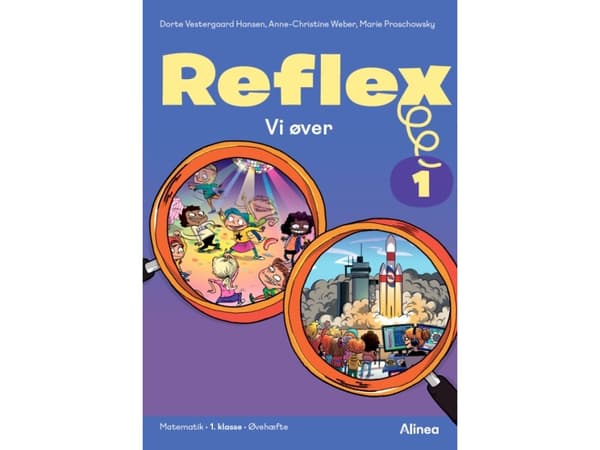 Reflex 1, Øvehæfte | Dorte V. Hansen;Anne-Christine Weber;Marie Proschowsky