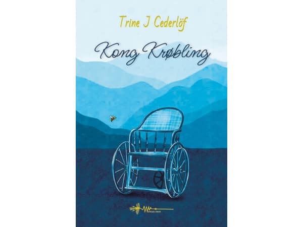 Kong Krøbling | Trine J. Cederlöf | Språk: Dansk
