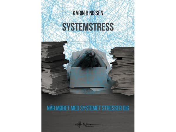 System stress | Karin B Nissen