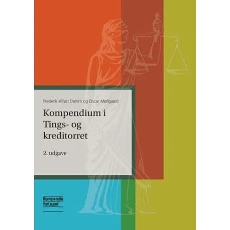 Kompendium i Tings- og kreditorret | Frederik Alfast Damm og Oscar Møllgaard
