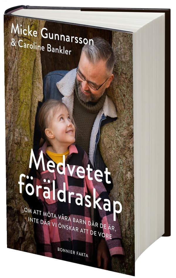 Medvetet föräldraskap 9789178874521