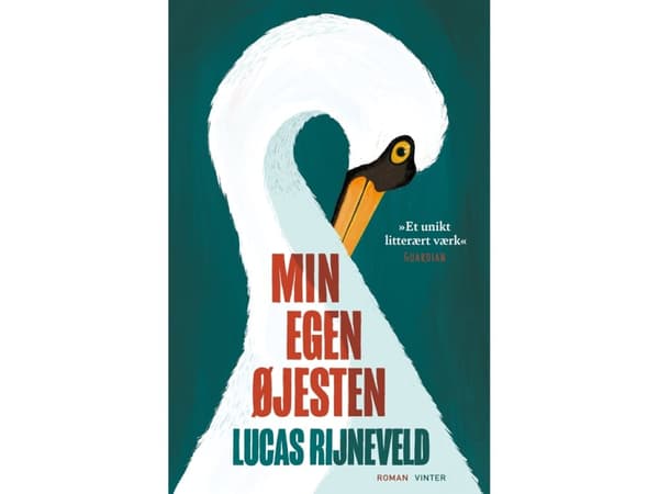 Min egen øjesten | Lucas Rijneveld | Språk: Danska