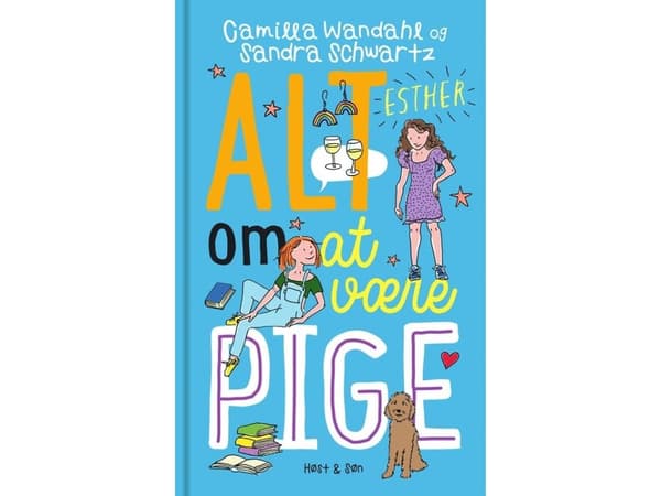 Alt om at være pige 5 - Esther | Sandra Schwartz;Camilla Wandahl