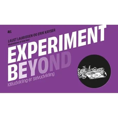 Experiment Beyond | Laust Lauridsen & Erik Kayser | Språk: Danska
