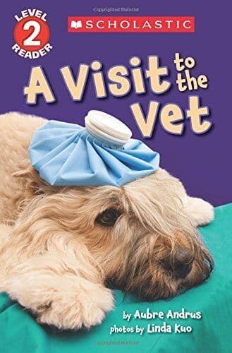 A Visit to Vet (Scholastic Reader…, Andrus, Aubre