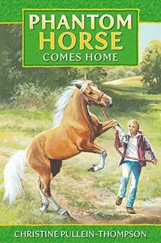 Phantom Horse 2: Phantom Horse Comes Home by Christine Pullein-Thompso