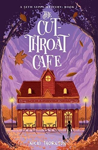 The Cut-Throat Cafe (Seth Seppi Mysteries  3): A Seth … by Thornton, Nicki