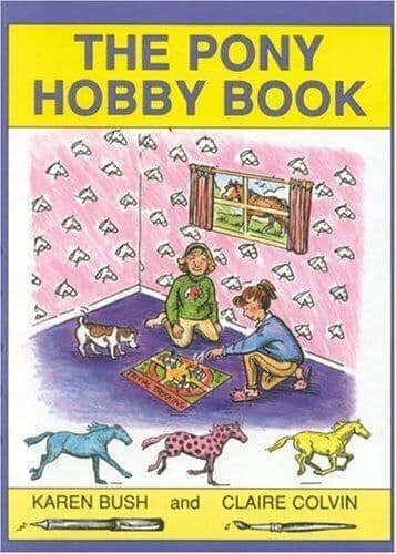 The Pony Hobby , Colvin, Claire