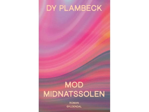 Mot midnattssolen | Dy Plambeck | Språk: Danska