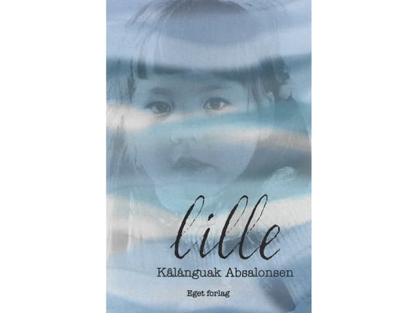 lille | Kâlànguak Absalonsen