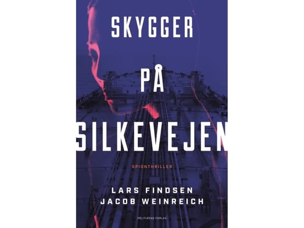 Skygger på Silkevejen | Jacob Weinreich;Lars Findsen | Språk: Danska