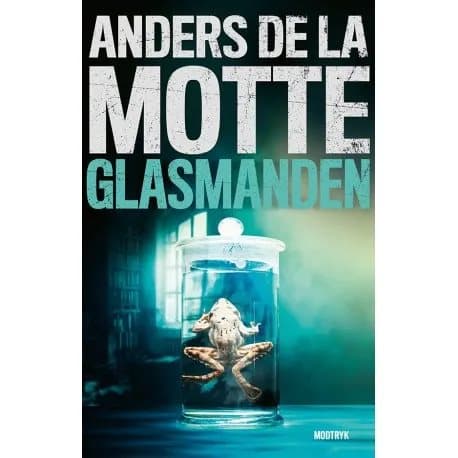 Glasmanden | Anders de la Motte