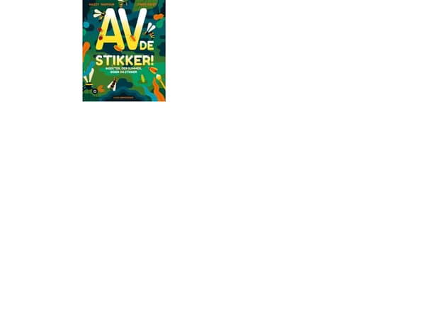 AV! De stikker! | Owen Davey