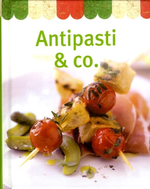 Antipasti & co 9783625008675