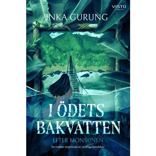I ödets bakvatten : efter monsunen (bok, danskt band)