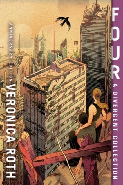 Four: A Divergent Collection Anniversary Edition 9780063040540
