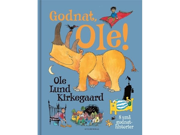 Godnat, Ole! | Ole Lund Kirkegaard