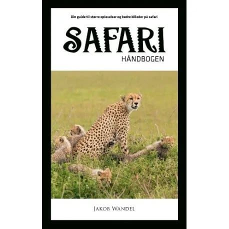 Safarihåndbogen | Jakob Wandel